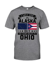LIVE IN ALASKA BUT BEGAN IN OHIO Classic T-Shirt tile