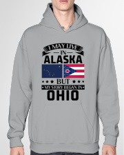LIVE IN ALASKA BUT BEGAN IN OHIO Hooded Sweatshirt garment-hooded-sweatshirt-front-04