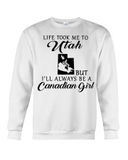 LIFE TOOK ME TO UTAH BE A CANADIAN GIRL Crewneck Sweatshirt tile