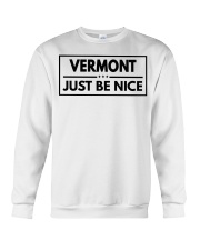 Vermont Just Be Nice Crewneck Sweatshirt tile