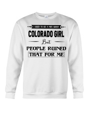 Colorado Girl - But People Ruined Crewneck Sweatshirt tile