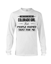 Colorado Girl - But People Ruined Long Sleeve Tee tile