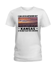 Kansas Only Place Lives In Me Ladies T-Shirt tile