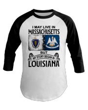 Began In Louisiana - May Live In Massachusetts Baseball Tee tile