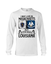 Began In Louisiana - May Live In Massachusetts Long Sleeve Tee tile
