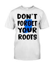 Indiana Map Don't Forget Your Roots Classic T-Shirt tile