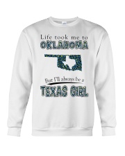 Texas Girl Life Took Me To Oklahoma Crewneck Sweatshirt tile