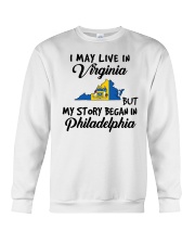 Began In Philadelphia - Live In Virginia Crewneck Sweatshirt tile