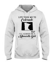 LIFE TOOK ME TO COLORADO BE A MINNESOTA GIRL Hooded Sweatshirt tile