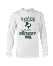 Kentucky Girl Life Took Me To Texas Long Sleeve Tee tile