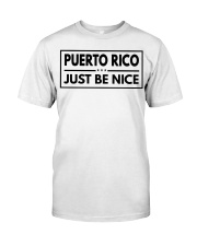 Puerto Rico Just Be Nice Classic T-Shirt tile