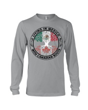 LIVING IN MEXICO CANADIAN ROOTS Long Sleeve Tee tile