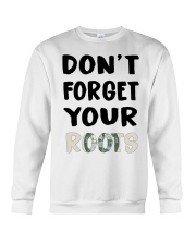 Staten Island Flag Don't Forget Your Roots Crewneck Sweatshirt tile
