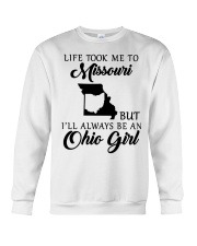 OHIO GIRL LIFE TOOK ME TO MISSOURI Crewneck Sweatshirt tile
