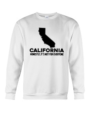 California It's Not For Everyone Crewneck Sweatshirt tile