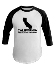 California It's Not For Everyone Baseball Tee tile