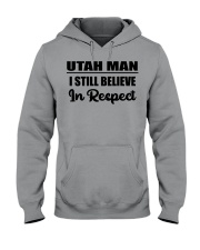 Utah Man I Still Believe In Respect Hooded Sweatshirt tile