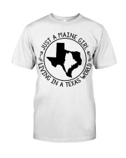 MAINE GIRL LIVING IN TEXAS Classic T-Shirt tile