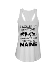 Googled my symptoms need to go to Maine Ladies Flowy Tank tile