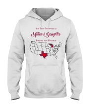 THE LOVE MOTHER AND DAUGHTER MICHIGAN TEXAS Hooded Sweatshirt tile