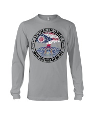 LIVING IN OHIO WITH MICHIGAN ROOTS Long Sleeve Tee tile
