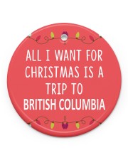 A Trip To British Columbia Circle ornament - single (porcelain) front
