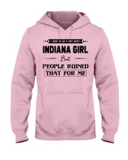 Indiana Girl - But People Ruined Hooded Sweatshirt front
