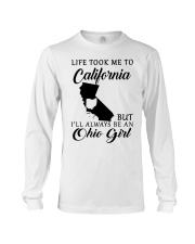 OHIO GIRL LIFE TOOK ME TO CALIFORNIA Long Sleeve Tee tile