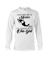 OHIO GIRL LIFE TOOK ME TO MEXICO Long Sleeve Tee tile
