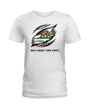 Don't Forget Your Roots - California Ladies T-Shirt tile