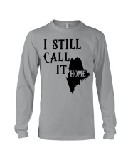 Maine i still call it home Long Sleeve Tee tile