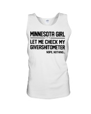 Minnesota girl let me check my giveshitometer Unisex Tank tile