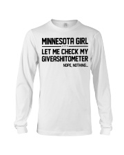 Minnesota girl let me check my giveshitometer Long Sleeve Tee tile