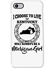 Michigan Girl I Choose To Live In Kentucky Phone Case tile