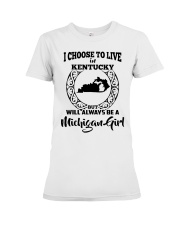 Michigan Girl I Choose To Live In Kentucky Premium Fit Ladies Tee tile