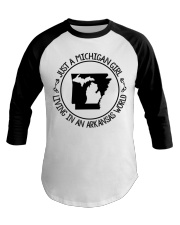 MICHIGAN GIRL LIVING IN ARKANSAS Baseball Tee tile