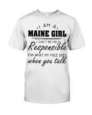 Maine girl can't be held responsible Classic T-Shirt tile