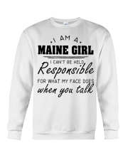 Maine girl can't be held responsible Crewneck Sweatshirt tile