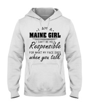 Maine girl can't be held responsible Hooded Sweatshirt tile