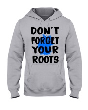 Germany Map Don't Forget Your Roots Hooded Sweatshirt front