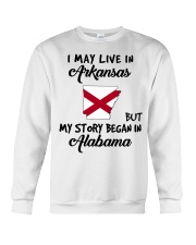 Began In Alabama - Live In Arkansas Crewneck Sweatshirt tile