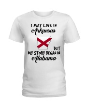 Began In Alabama - Live In Arkansas Ladies T-Shirt tile