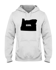 Oregon - Born Hooded Sweatshirt front