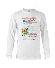 To My Daughter - My Sunshine Long Sleeve Tee tile