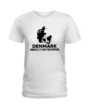 Denmark It's Not For Everyone Ladies T-Shirt tile