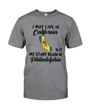 Began In Philadelphia - Live In California Classic T-Shirt front