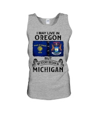 Began In Michigan - May Live In Oregon Unisex Tank tile