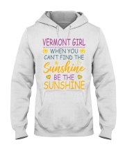 Vermont Girl- Be The Sunshine Hooded Sweatshirt tile