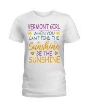 Vermont Girl- Be The Sunshine Ladies T-Shirt front