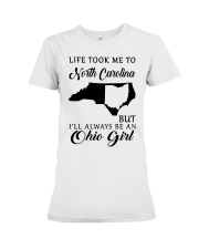 OHIO GIRL LIFE TOOK ME TO NORTH CAROLINA Premium Fit Ladies Tee tile